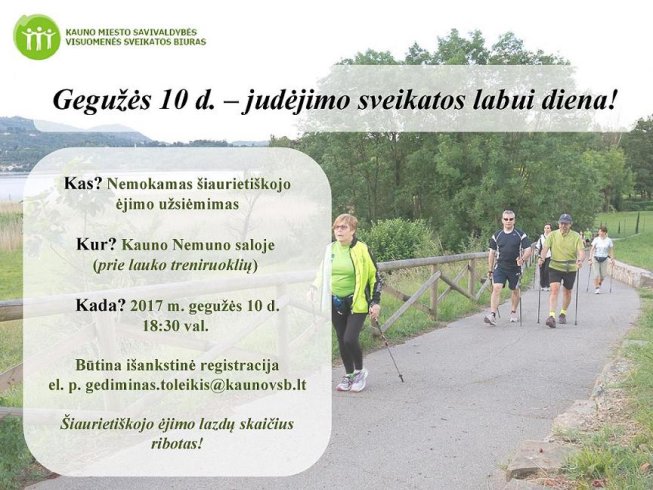 Gegužės 10 - judėjimo sveikatos labui diena