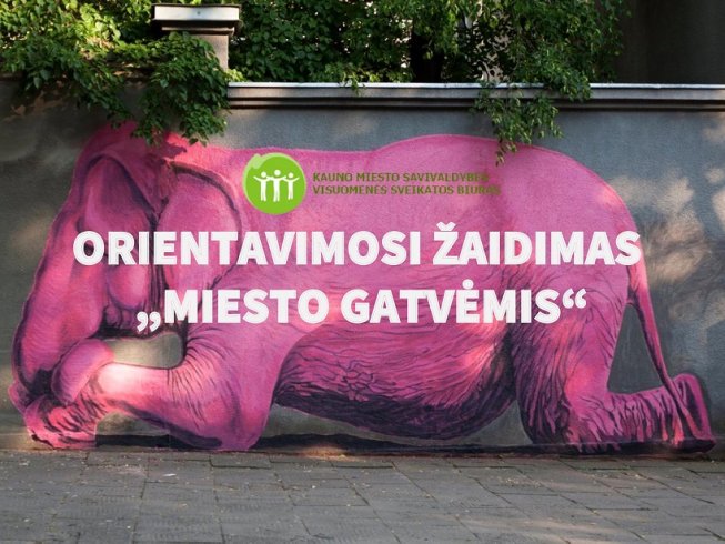 Kviečiame dalyvauti orientavimosi žaidime "Miesto gatvėmis"