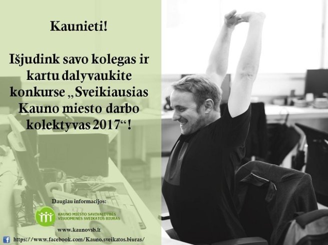 Kaune bus renkamas sveikiausias darbo kolektyvas