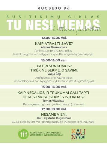 Kviečiame į susitikimų ciklą "Tu nesi vienas"